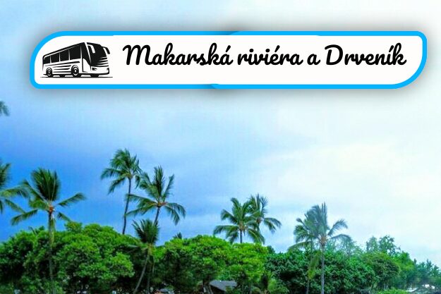 Makarská riviéra a Drveník 8.8.2025-17.8.2025