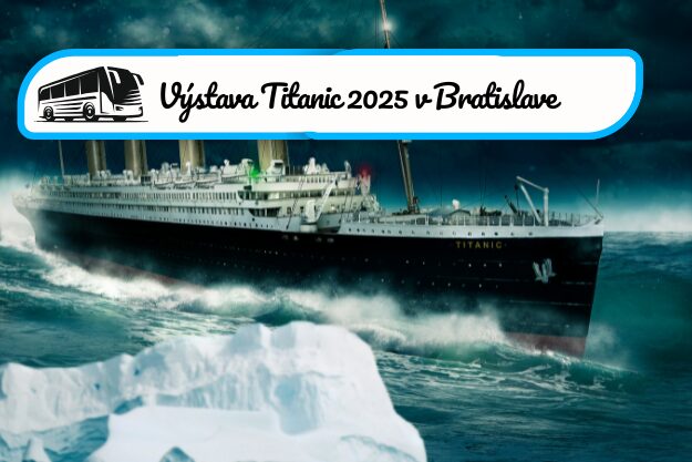 Bratislava výstava Titanic 4.5.2025